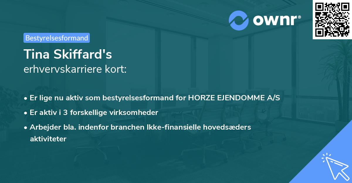 Tina Skiffard's erhvervskarriere kort