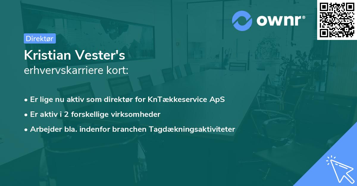 Kristian Vester's erhvervskarriere kort
