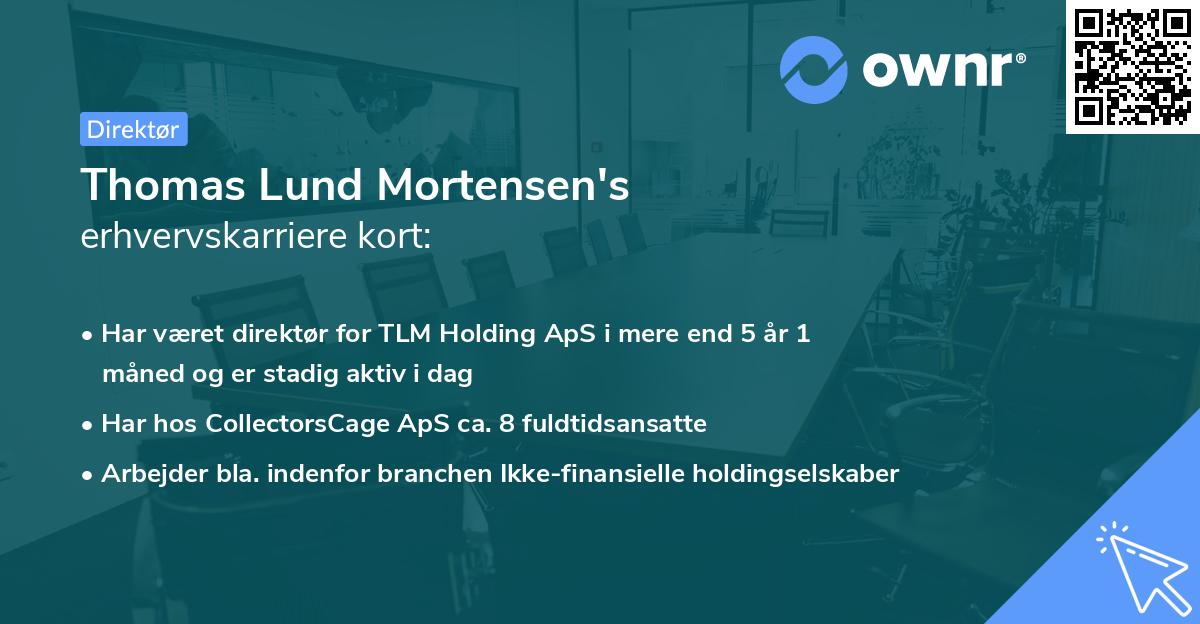 Thomas Lund Mortensen's erhvervskarriere kort