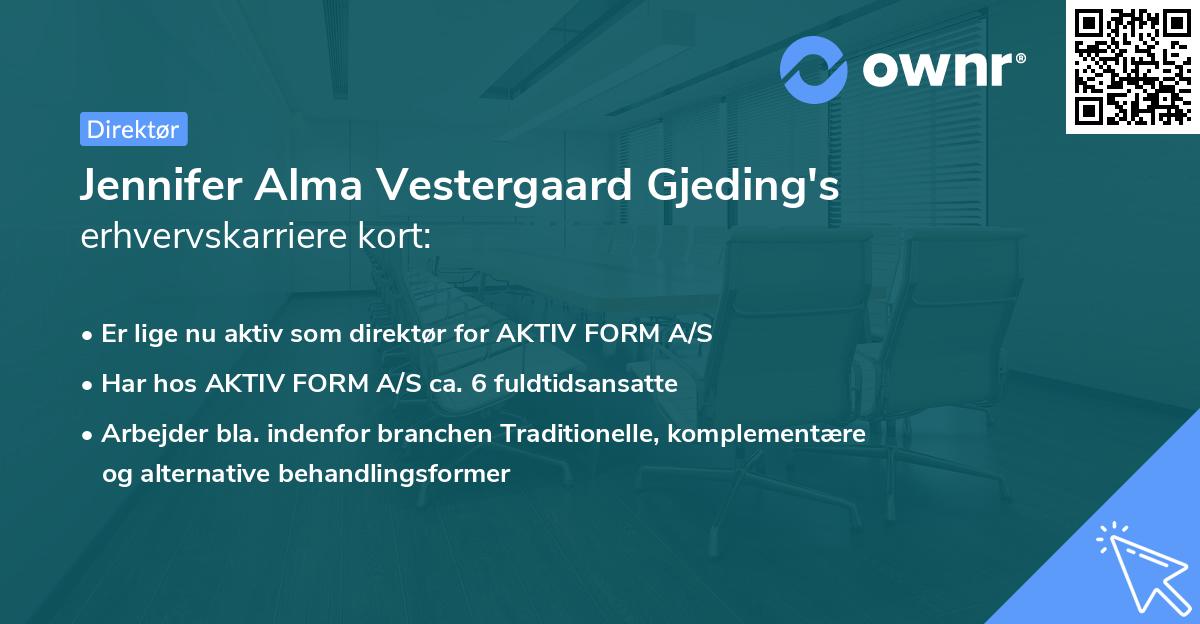 Jennifer Alma Vestergaard Gjeding's erhvervskarriere kort