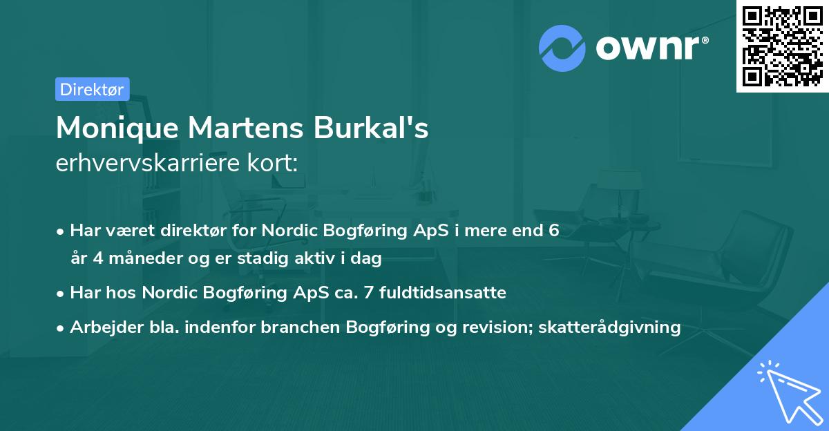 Monique Martens Burkal's erhvervskarriere kort