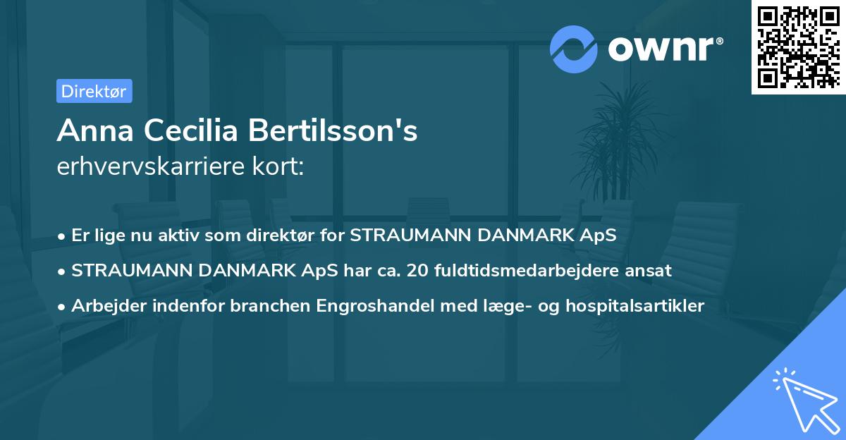 Anna Cecilia Bertilsson's erhvervskarriere kort