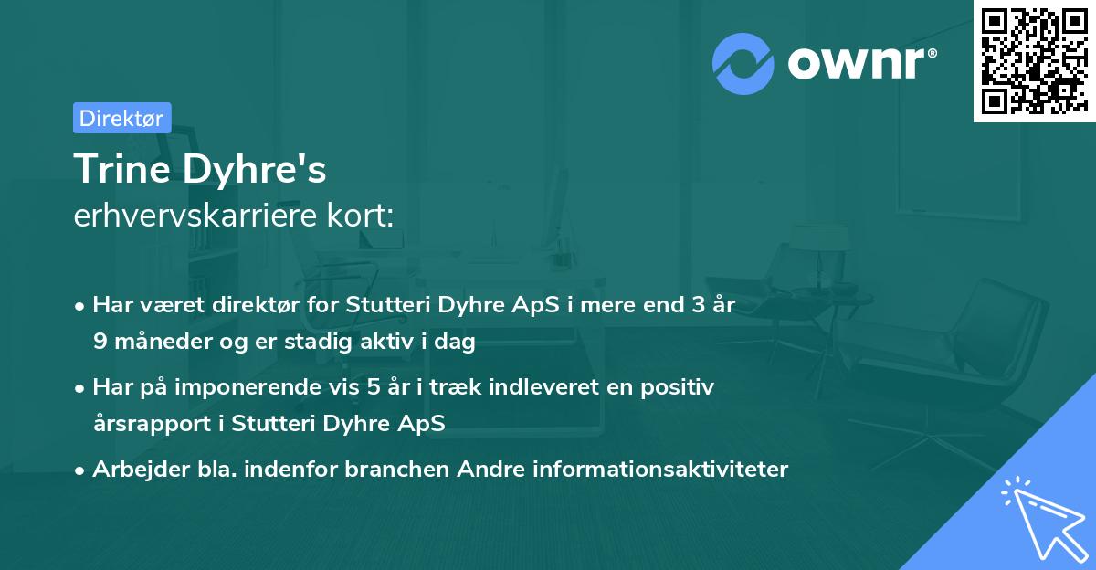 Trine Dyhre's erhvervskarriere kort