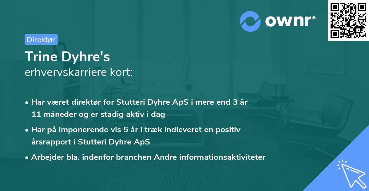 Trine Dyhre's erhvervskarriere kort