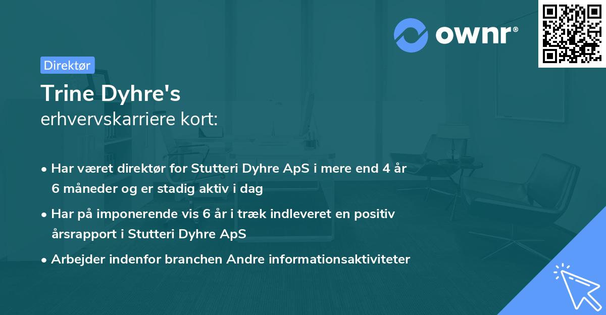 Trine Dyhre's erhvervskarriere kort