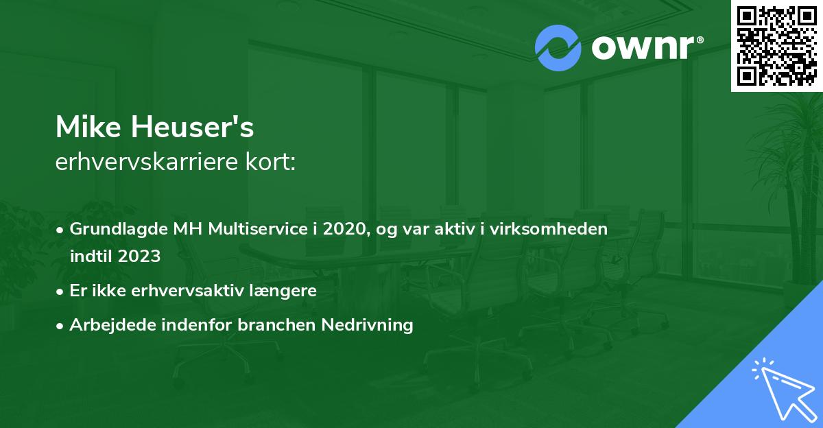 Mike Heuser's erhvervskarriere kort