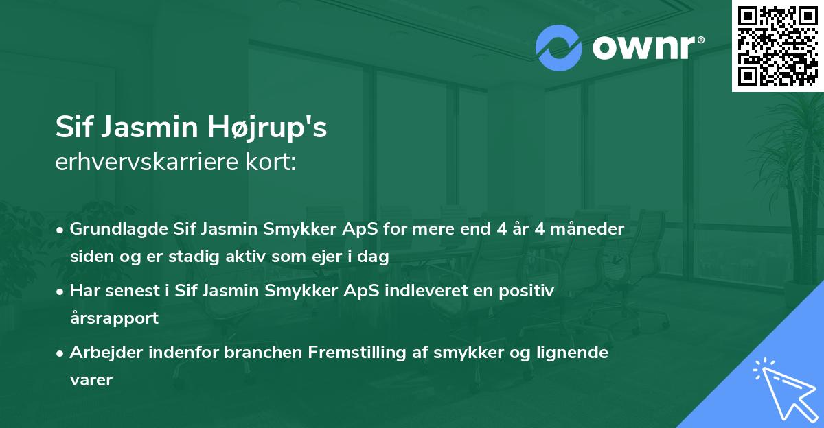 Sif Jasmin Højrup's erhvervskarriere kort