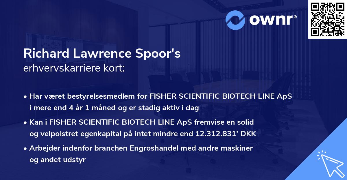 Richard Lawrence Spoor's erhvervskarriere kort