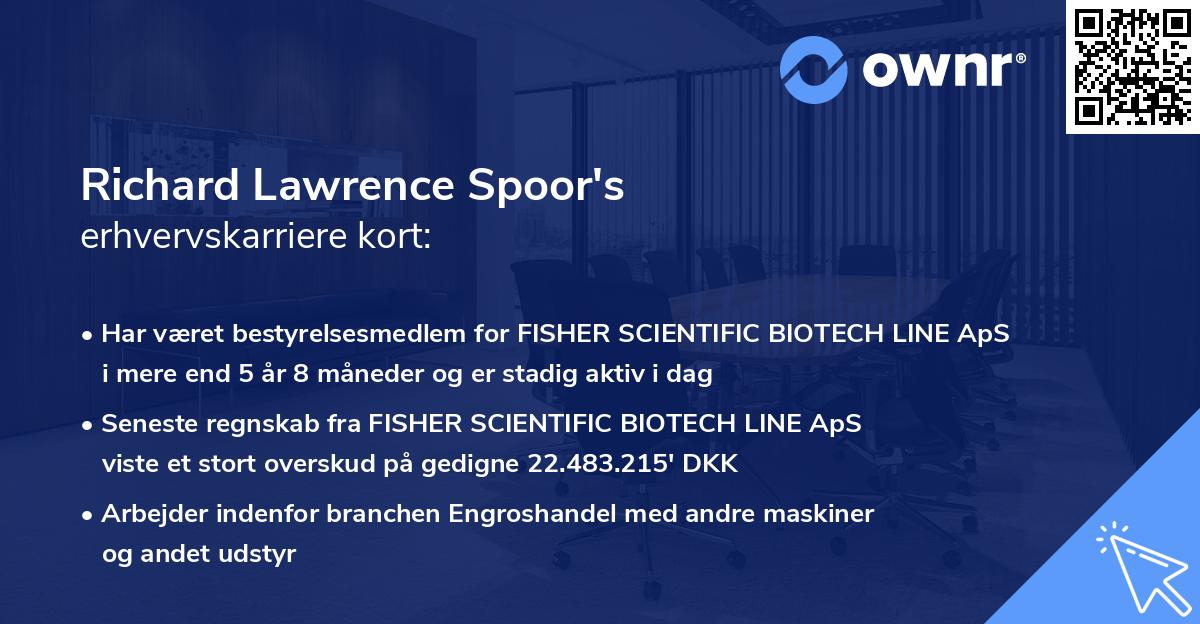 Richard Lawrence Spoor's erhvervskarriere kort