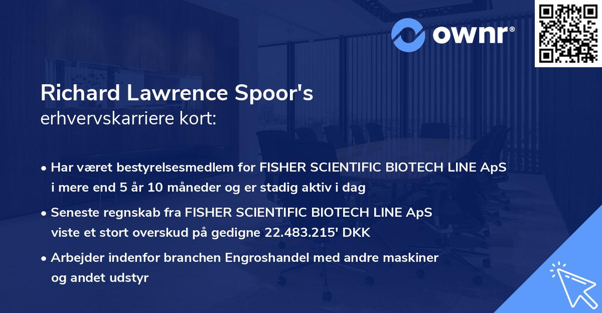 Richard Lawrence Spoor's erhvervskarriere kort