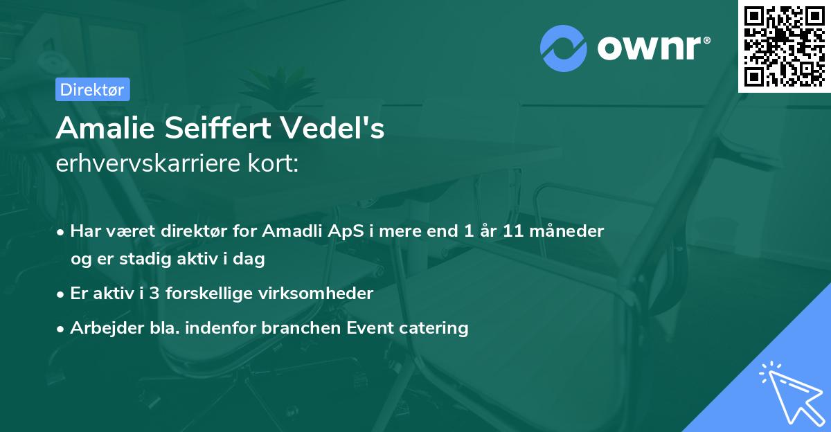 Amalie Seiffert Vedel's erhvervskarriere kort