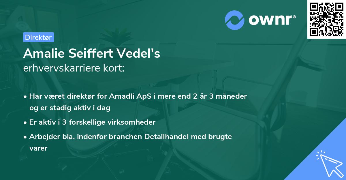 Amalie Seiffert Vedel's erhvervskarriere kort