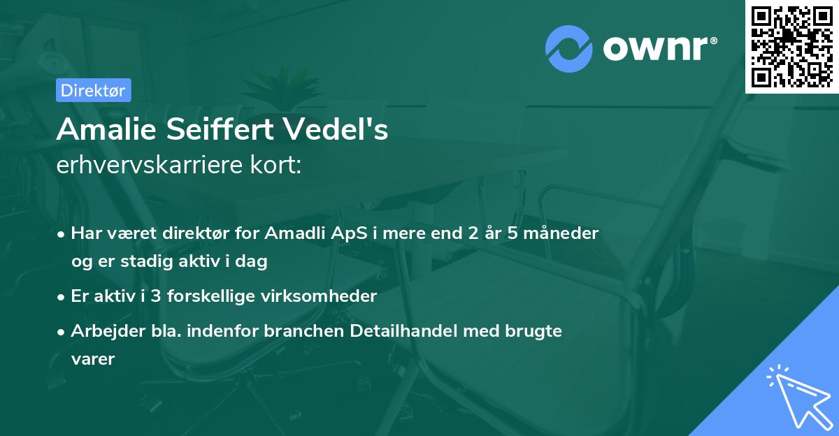 Amalie Seiffert Vedel's erhvervskarriere kort