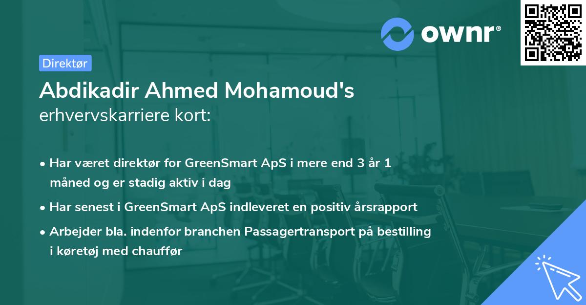 Abdikadir Ahmed Mohamoud's erhvervskarriere kort