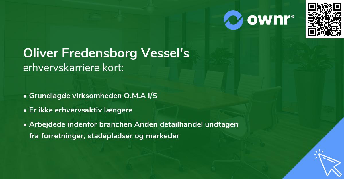 Oliver Fredensborg Vessel's erhvervskarriere kort