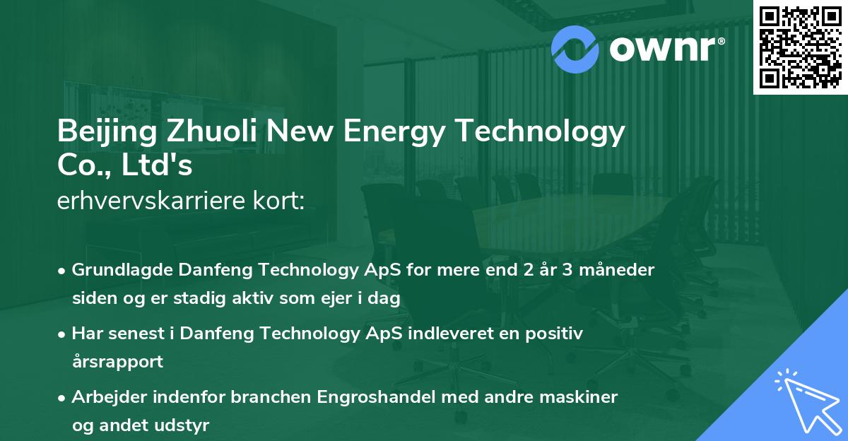 Beijing Zhuoli New Energy Technology Co., Ltd's erhvervskarriere kort