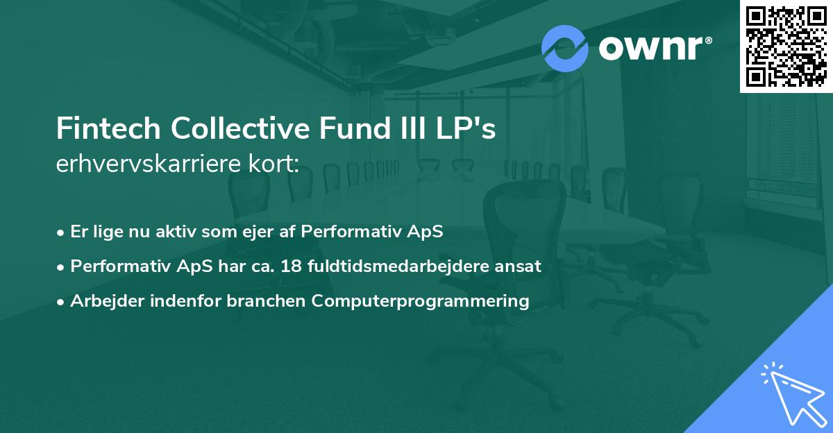Fintech Collective Fund III LP's erhvervskarriere kort