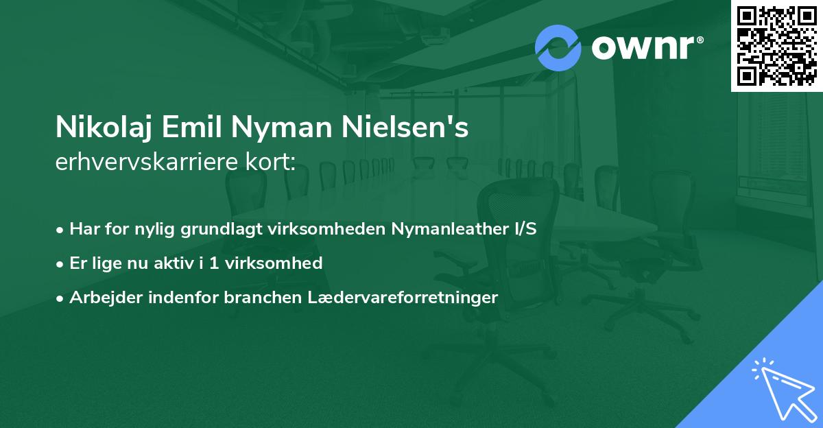 Nikolaj Emil Nyman Nielsen's erhvervskarriere kort