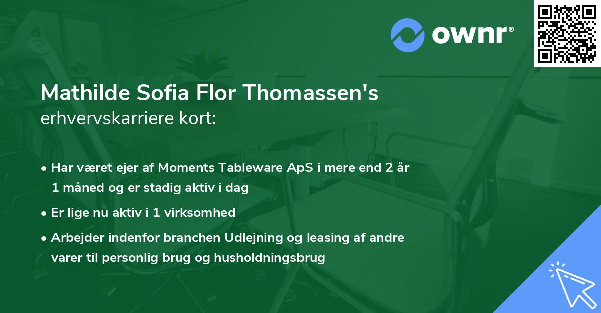 Mathilde Sofia Flor Thomassen's erhvervskarriere kort