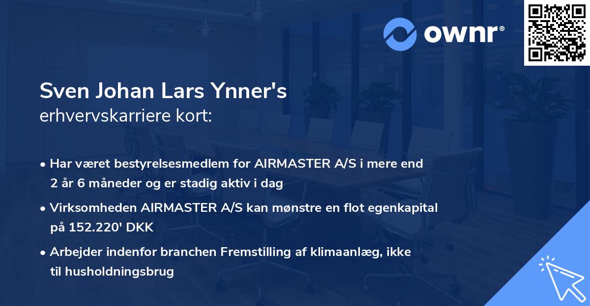 Sven Johan Lars Ynner's erhvervskarriere kort