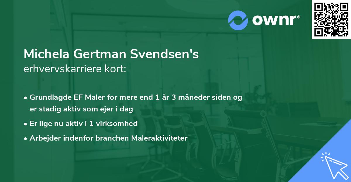 Michela Gertman Svendsen's erhvervskarriere kort