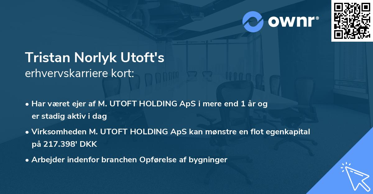 Tristan Norlyk Utoft's erhvervskarriere kort
