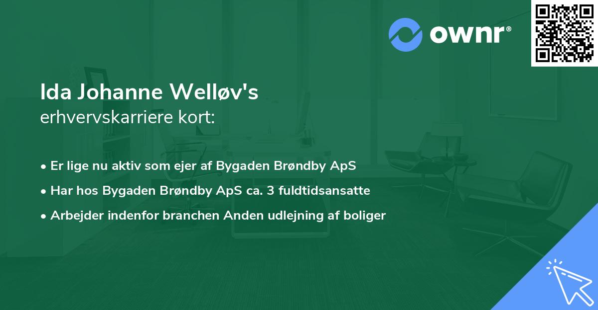 Ida Johanne Welløv's erhvervskarriere kort