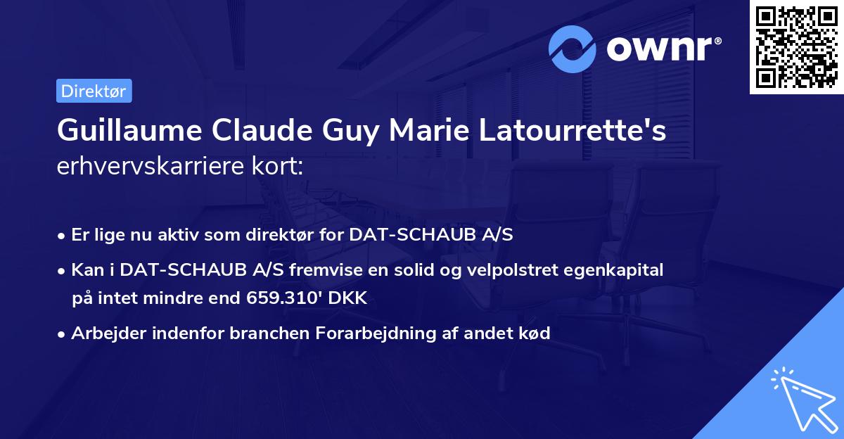 Guillaume Claude Guy Marie Latourrette's erhvervskarriere kort