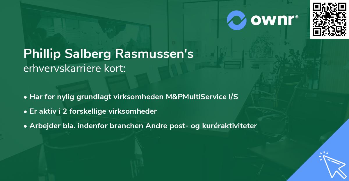 Phillip Salberg Rasmussen's erhvervskarriere kort