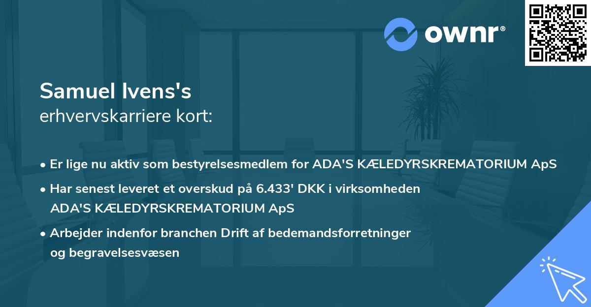 Samuel Ivens's erhvervskarriere kort