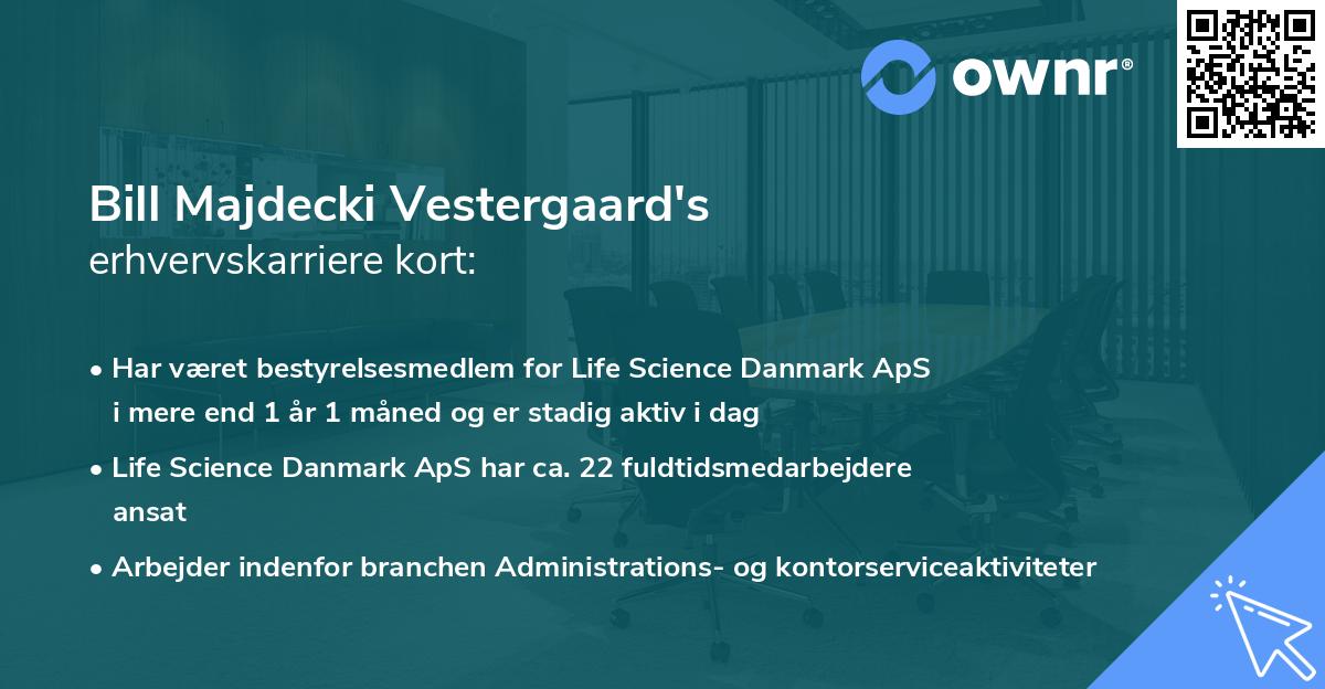 Bill Majdecki Vestergaard's erhvervskarriere kort