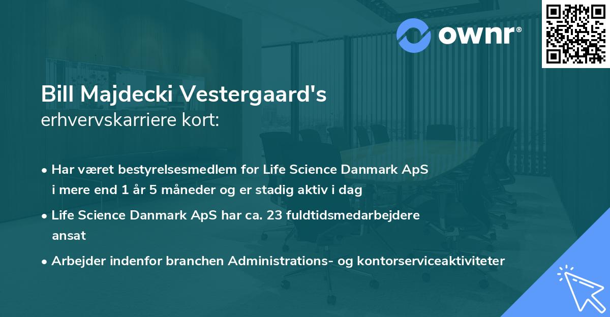 Bill Majdecki Vestergaard's erhvervskarriere kort