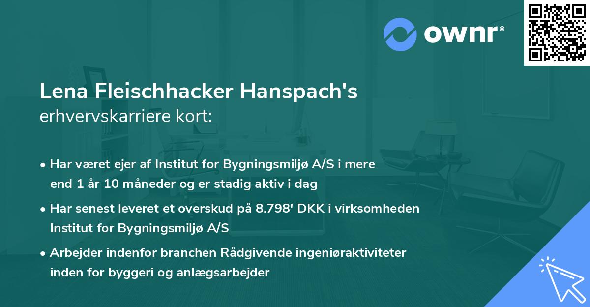 Lena Fleischhacker Hanspach's erhvervskarriere kort