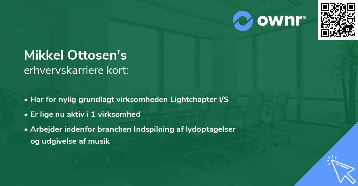 Mikkel Ottosen's erhvervskarriere kort