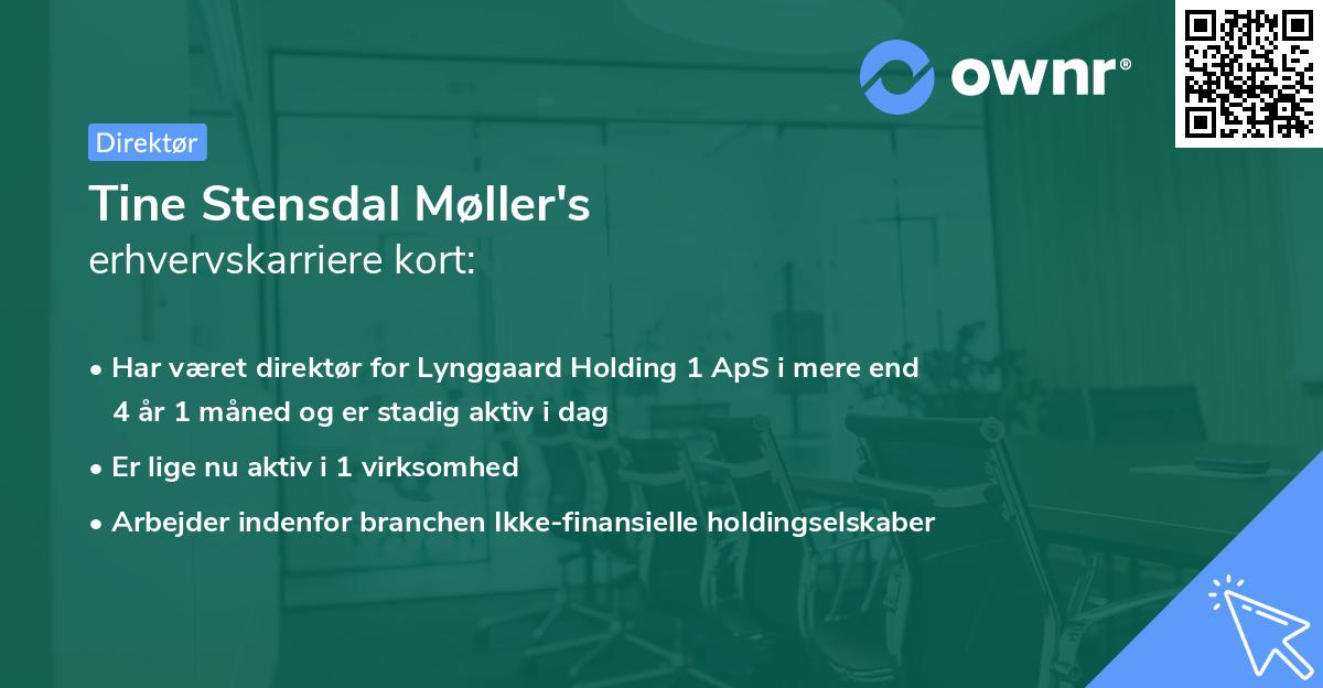 Tine Stensdal Møller's erhvervskarriere kort