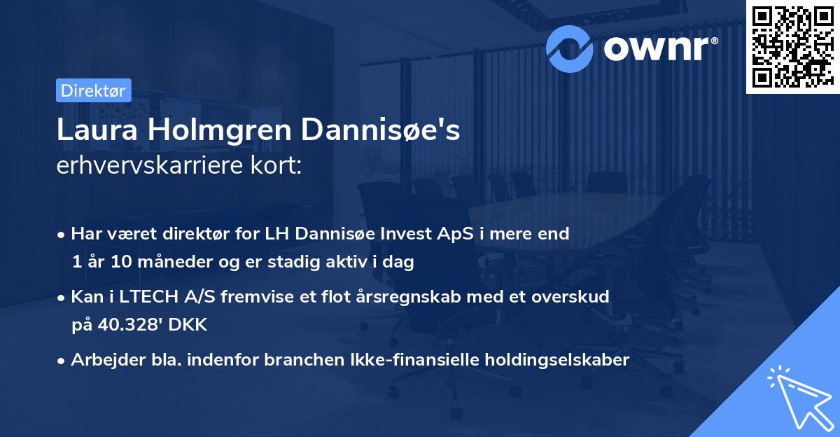Laura Holmgren Dannisøe's erhvervskarriere kort