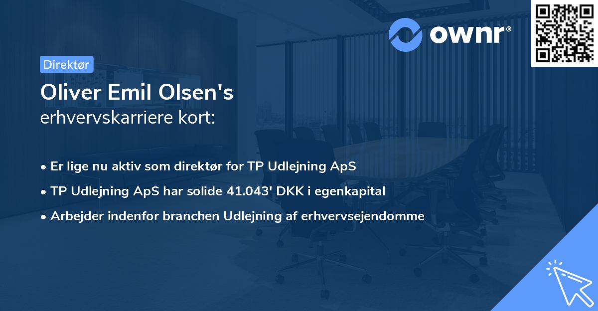 Oliver Emil Olsen's erhvervskarriere kort