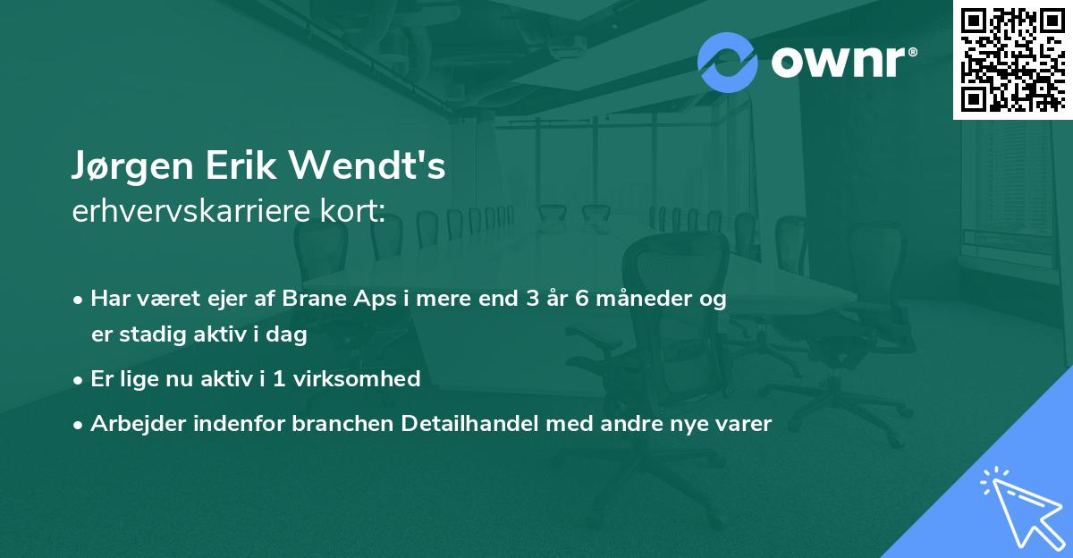 Jørgen Erik Wendt's erhvervskarriere kort