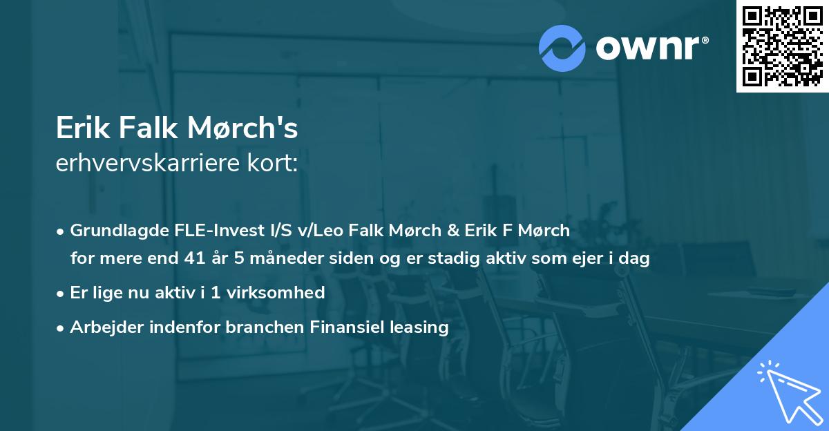 Erik Falk Mørch's erhvervskarriere kort