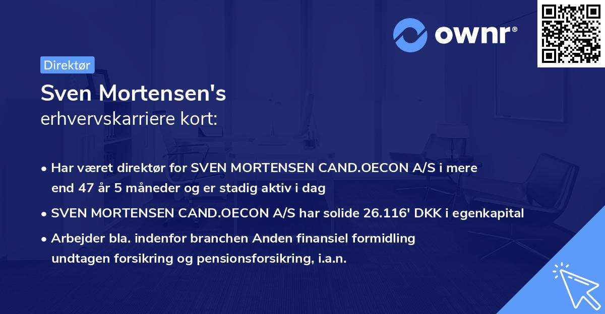 Sven Mortensen's erhvervskarriere kort