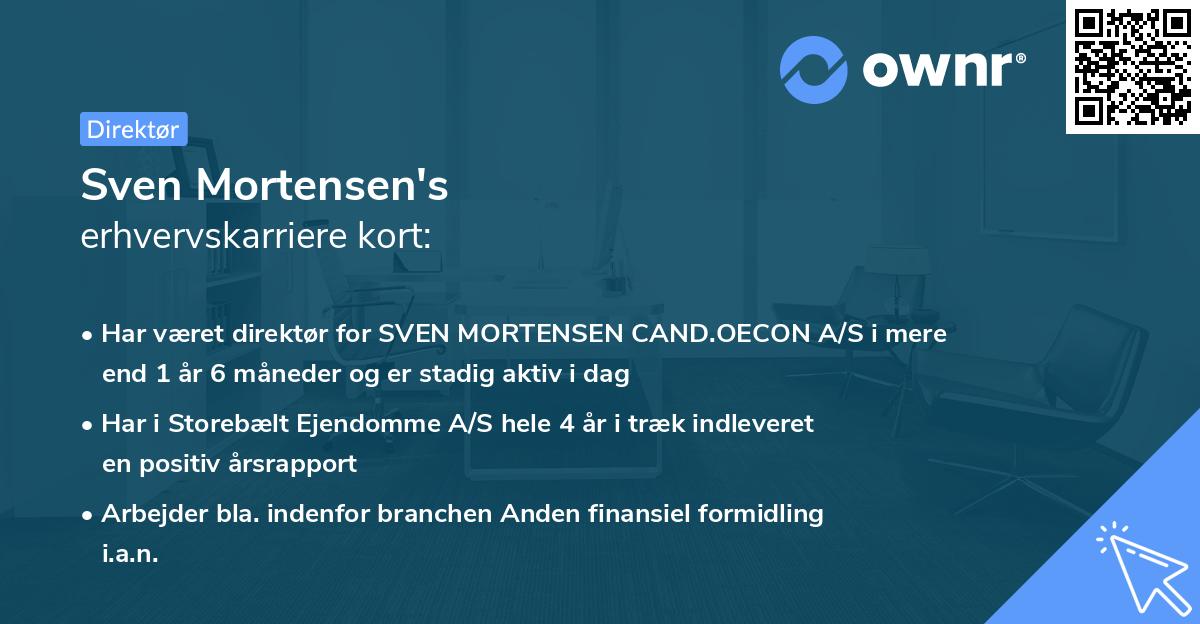 Sven Mortensen's erhvervskarriere kort