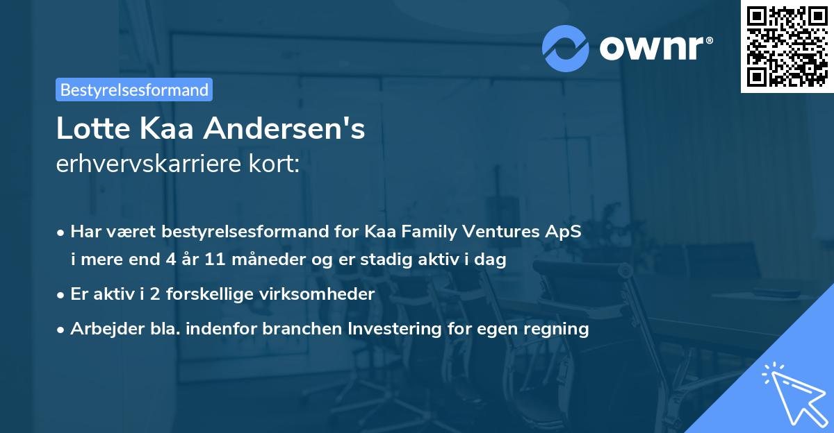 Lotte Kaa Andersen's erhvervskarriere kort