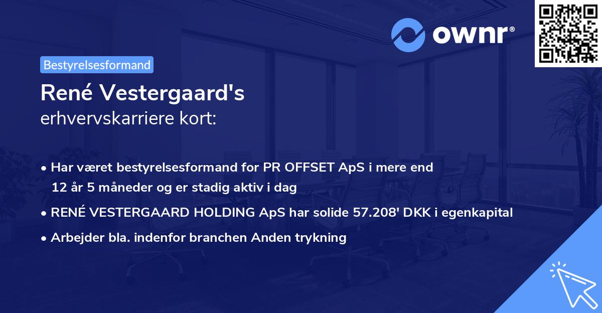 René Vestergaard's erhvervskarriere kort