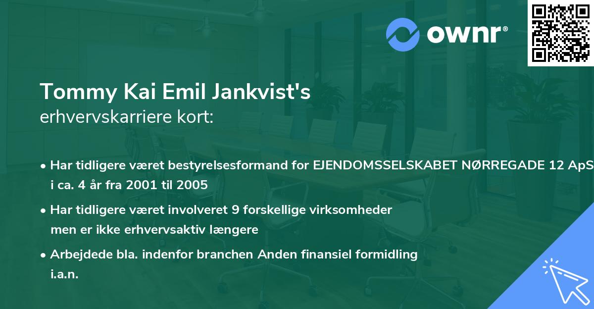 Tommy Kai Emil Jankvist's erhvervskarriere kort