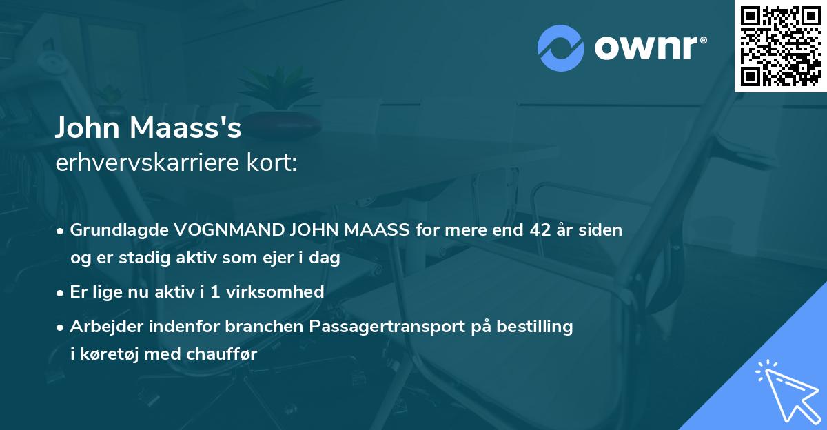 John Maass's erhvervskarriere kort