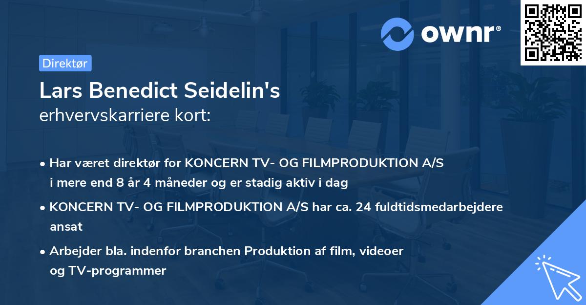 Lars Benedict Seidelin's erhvervskarriere kort