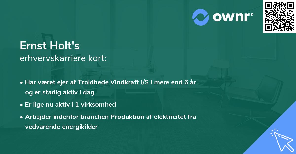 Ernst Holt's erhvervskarriere kort