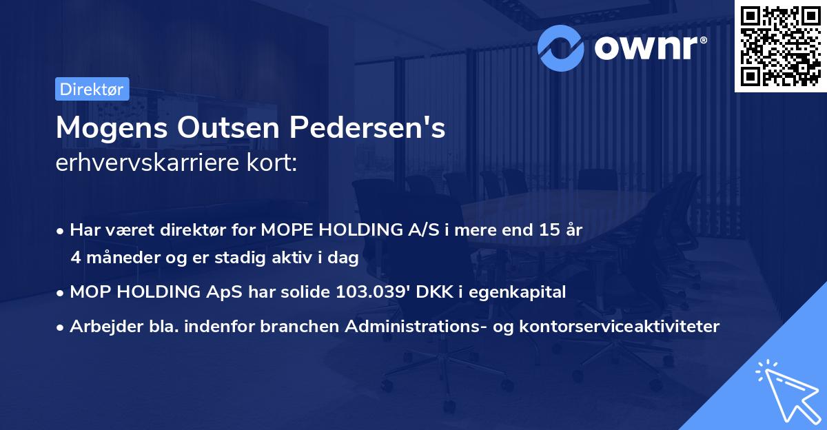 Mogens Outsen Pedersen's erhvervskarriere kort