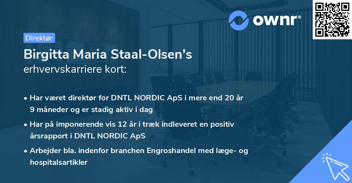 Birgitta Maria Staal-Olsen's erhvervskarriere kort