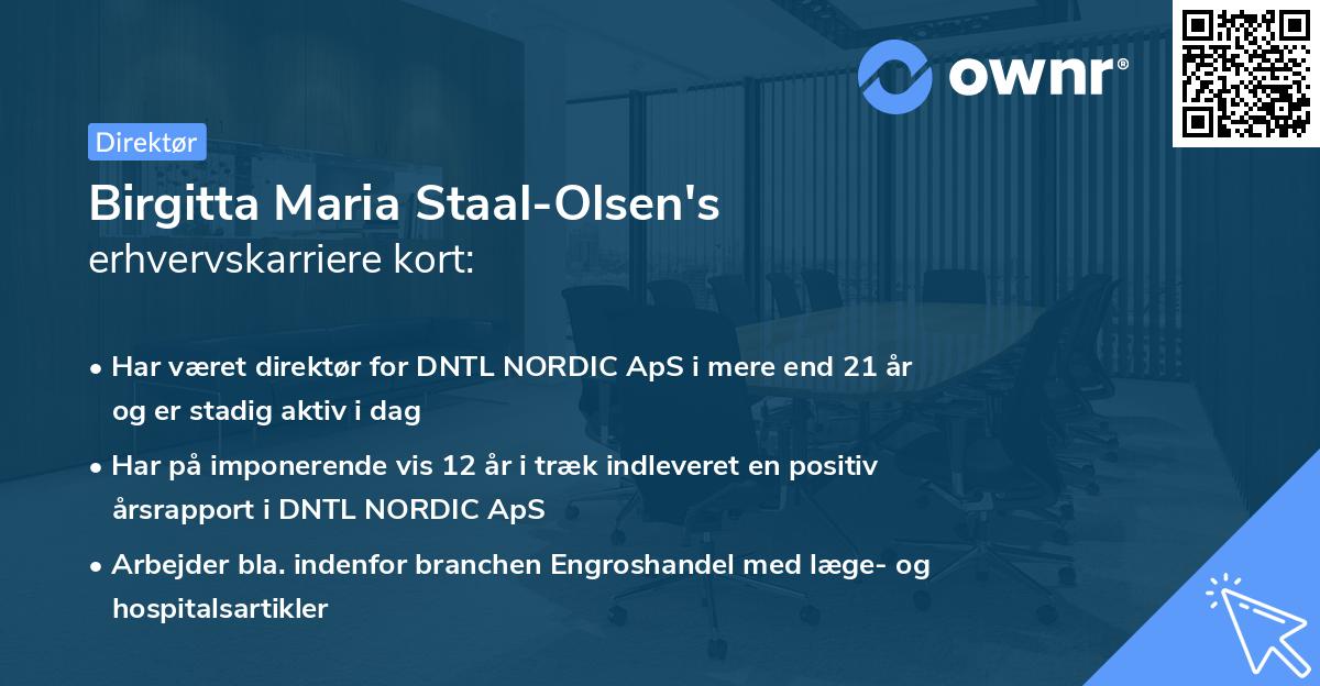 Birgitta Maria Staal-Olsen's erhvervskarriere kort